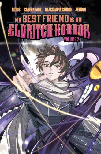 My Best Friend is an Eldritch Horror, Vol. 2 book cover