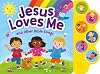 Jesus Loves Me and Other Bible Songs - Christian Children’s Books with 6 Sound Buttons for Toddlers