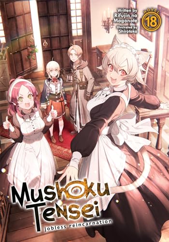 Mushoku Tensei: Jobless Reincarnation 18