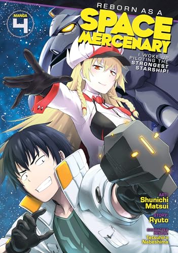 I Woke Up Piloting the Strongest Starship!Vol. 4 book cover