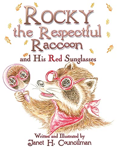 Cover of Rocky the Respectful Raccoon and His Red Sunglasses