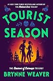 The seasons of carnage. 1, Tourist season