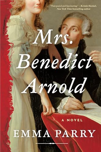 Mrs. Benedict Arnold / Emma Parry.