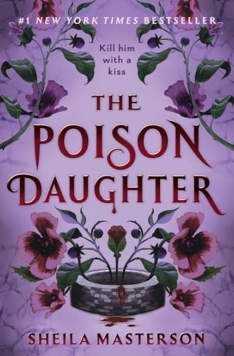 The Poison Daughter / by Masterson, Sheila