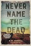Never Name the Dead