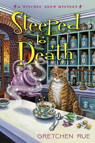 Steeped to Death / Something Wicked book cover