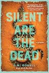 Silent Are the Dead