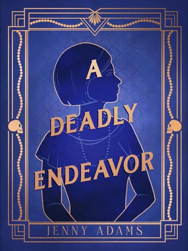 A Deadly Endeavor book cover
