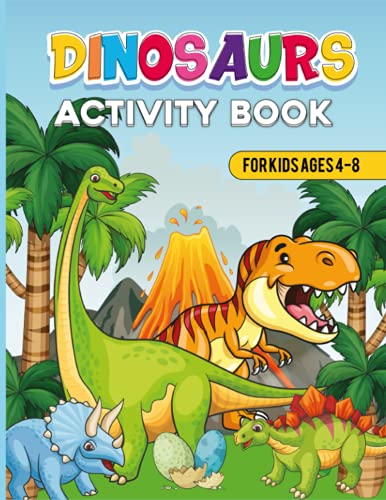 Cover of Dinosaur Activity Book for Kids Ages 4-8