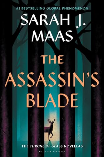 The Assassin's Blade: The Throne of Glass Prequel Novellas (Throne of Glass, 8)