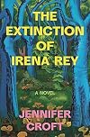 The Extinction of Irena Rey