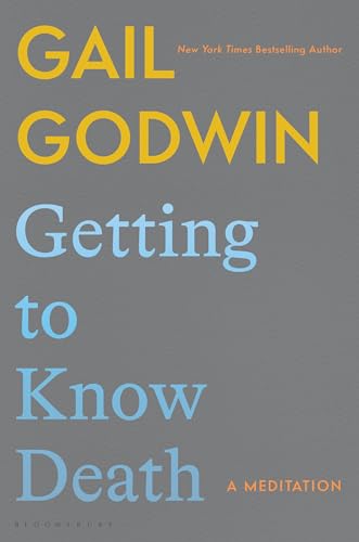 Getting to Know Death: A Meditation book cover