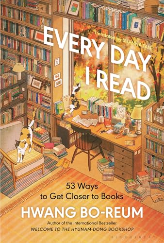Every Day I Read : by Hwang, Po-Rŭm