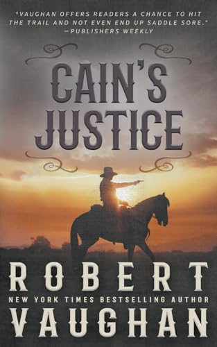 Cain's Justice / by Vaughan, Robert