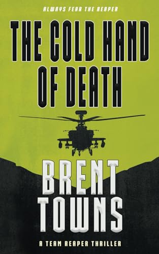 The Cold Hand of Death (By: Brent Towns) cover