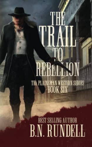 The Trail to Rebellion book cover
