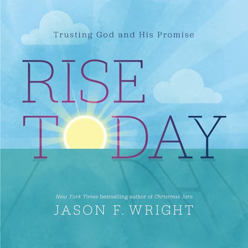 Rise Today: Trusting God and His Promise book cover