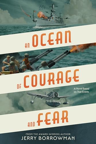 An ocean of courage and fear / Jerry Borrowman