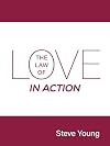 The Law of Love in Action