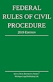 Federal Rules Of Civil Procedure 2019 Edition With Statutory Supplement