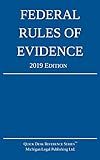 Federal Rules Of Evidence 2019 Edition With Internal Crossreferences