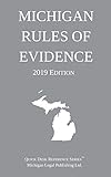 Michigan Rules Of Evidence 2019 Edition
