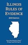 Illinois Rules Of Evidence 2019 Edition
