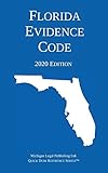 Florida Evidence Code 2020 Edition
