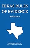 Texas Rules Of Evidence 2020 Edition