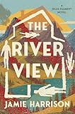 The River View: A Jules Clement Novel