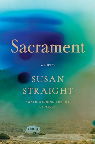 Sacrament / Susan Straight