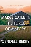 Marce Catlett: The Force of a Story