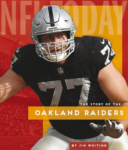 Cover of Story of the Oakland Raiders