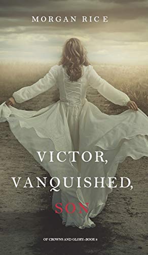 Victor, Vanquished, Son book cover