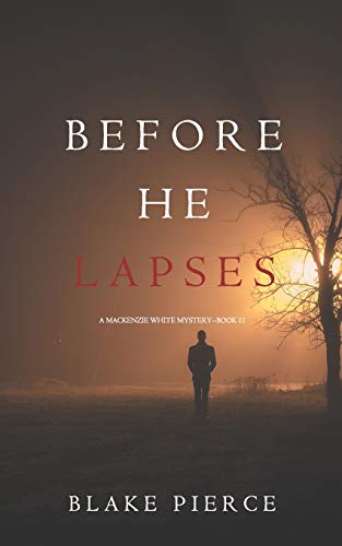 Before He Lapses book cover