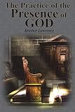 The Practice Of The Presence Of God