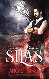 Silas: A Ghost Files Novella (The Ghost Files)
