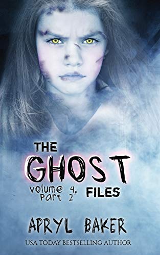 The Ghost Files 4: Part 2 book cover