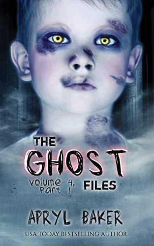 The Ghost Files 4: Part 1 book cover