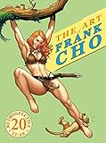 The Art Of Frank Cho A Twentyyear Retrospective