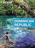 Moon Dominican Republic Travel Guide
