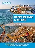 Moon Greek Islands Athens Island Escapes With Timeless Villages Scenic Hikes And Local Flavors Travel Guide
