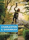 Moon Charleston Savannah Travel Guide