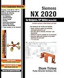 Siemens Nx 2020 For Designers 13th Edition