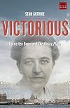 Victorious: Corrie ten Boom and The Hiding Place (Volume 1)