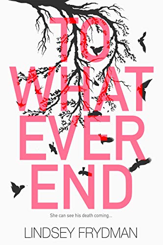 To Whatever End book cover