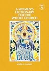 A Women's Lectionary for the Whole Church: Year A