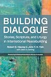 Building Dialogue: Stories, Scripture, and Liturgy in International Peacebuilding