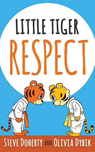 Little Tiger -- Respect book cover