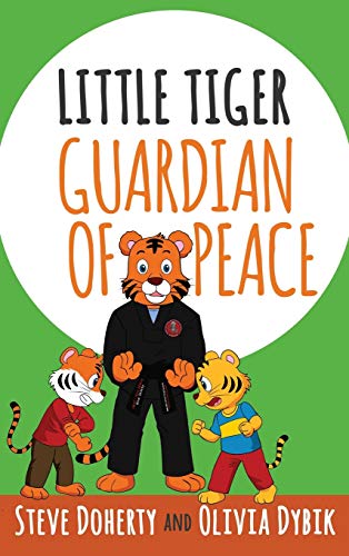 Little Tiger-Guardian of Peace book cover